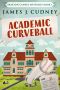 [Braxton Campus Mysteries 01] • Academic Curveball